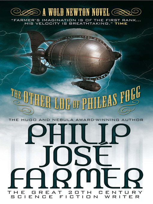 Title details for The Other Log of Phileas Fogg by Philip José Farmer - Available